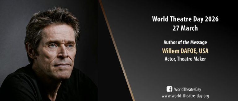 27 MART 2026 DÜNYA TİYATRO GÜNÜ ULUSLARARASI BİLDİRİSİ